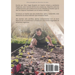 E-book  El Gran Manual del Huerto Orgánico: Guía Práctica y Completa para el Éxito de la Semilla a la Cosecha